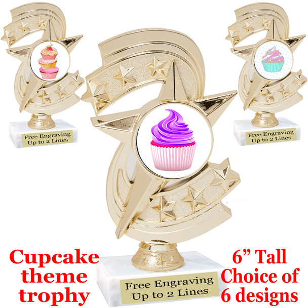 Cupcake themed trophy.  6" tall with choice of cupcake artwork.  Includes free engraved trophy plate   (h300