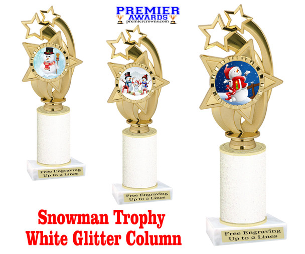 Snowman theme trophy. White Glitter column. Choice of artwork.   Great for all of your holiday events and contests. ph55