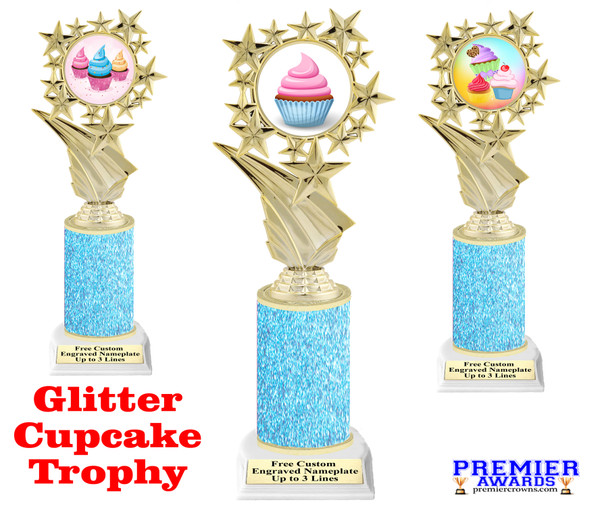 Cupcake themed trophy.  Light Blue Glitter column with choice of cupcake artwork.  Great for your Cupcake Wars, pageants, baking contests and more.  696