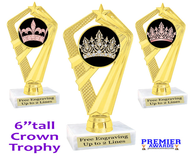 Crown Theme trophy.  Great trophy for your pageants, events, contests and more!   ph111