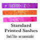 Standard Printed Sashes