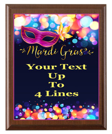  Mardi Gras Theme Full Color Plaque.  Customize with your text.  5 Plaque sizes available.  005