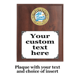 Custom plaque.  Enter custom text with choice of insert.  5 Plaques sizes available