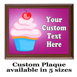 Custom Full Color Plaque.  Brown plaque with full color plate.  5 Plaques sizes available - cupcake1