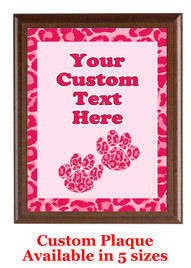 Custom Full Color Plaque.  Brown plaque with full color plate.  5 Plaques sizes available - Animal Print 4