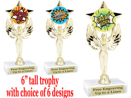 Student Encouragement  theme  trophy with choice of art work.   6" tall  7517