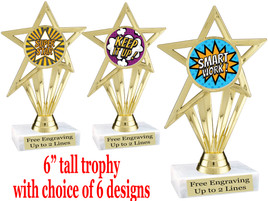 Student Encouragement  theme  trophy with choice of art work.   6" tall  ph30