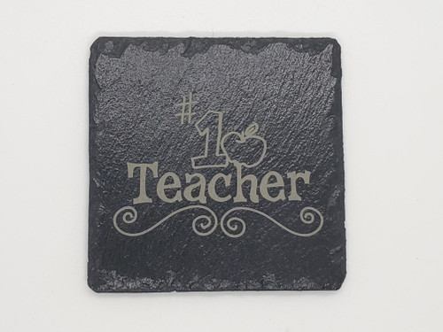 "#1 teacher" Slate Coaster (set of 4)