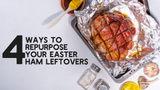 4 Ways To Repurpose Your Easter Ham Leftovers