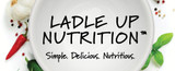 Healthy Eating Made Easy with New Ladle Up Nutrition Guide