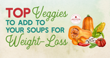 Souping for Weight Loss & Fitness: Healthy Ingredients & Expert Tips