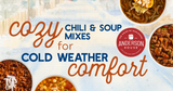 Warm Up Wintertime: Best Hearty Soups & Chili Mixes for Cold Weather