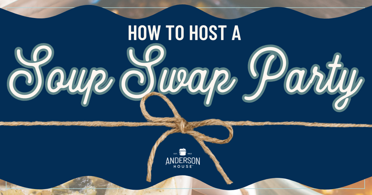 How to Host a Soup Swap Party (Like a Cookie Swap, But Cozier!)
