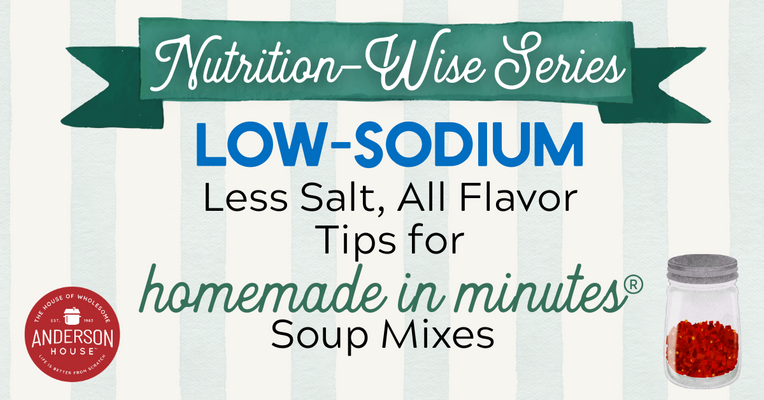 Nutrition-Wise Series: Less Salt, All Flavor