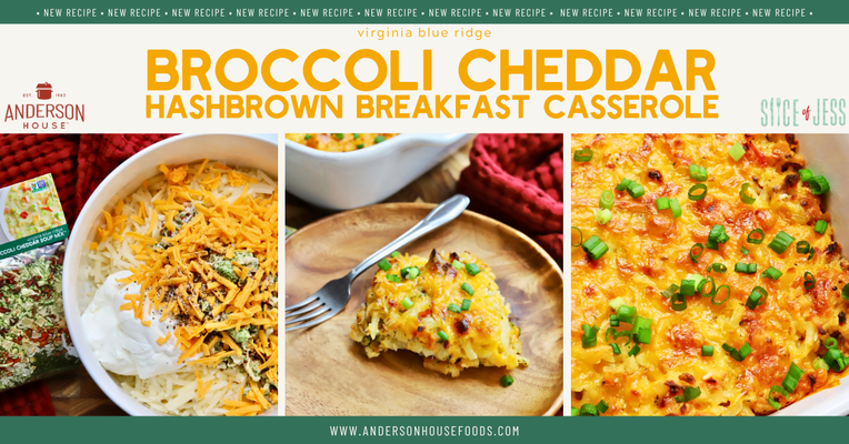 Viriginia Blue Ridge Broccoli Cheddar Hashbrown Breakfast Casserole