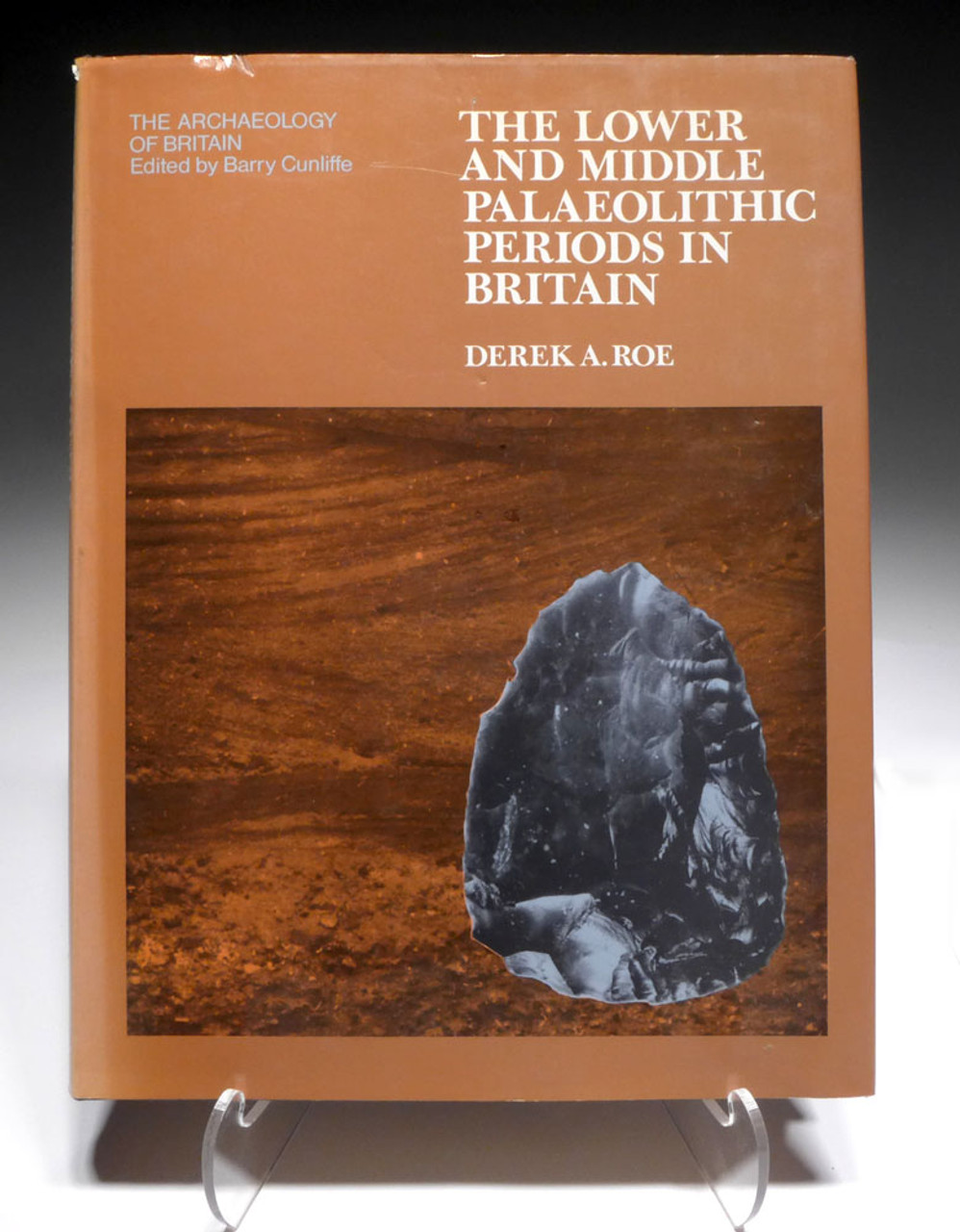 THE LOWER AND MIDDLE PALAEOLITHIC PERIODS IN BRITAIN BOOK  *BK15