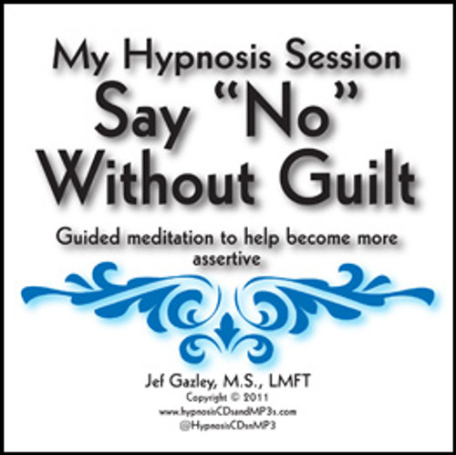 Saying "No" Without Guilt Hypnosis MP3