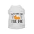 Just Here for the Pie- Dog Shirt ORANGE L