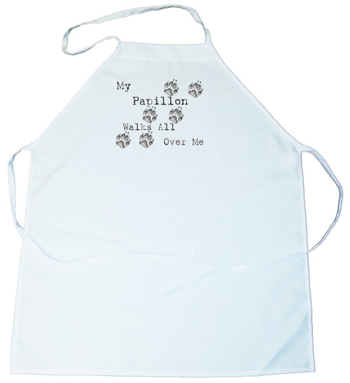 My Papillon Walks All Over Me Apron (100-0004-320)