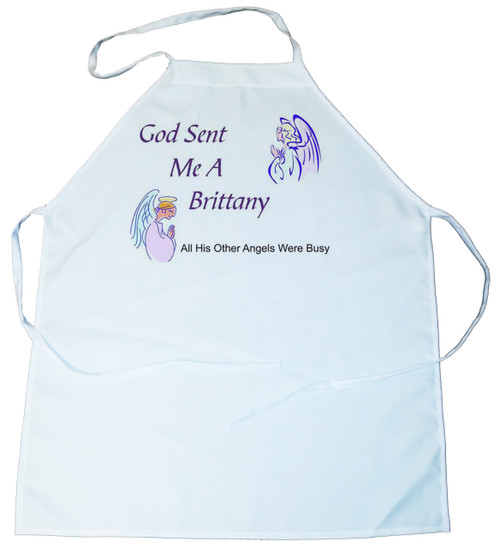 God Sent Me a Brittany Apron (100-0005-168)