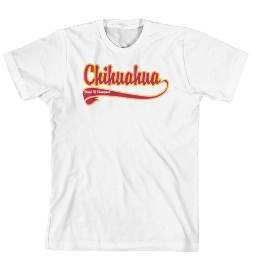 Breed of Champion Tee Shirt - Chihuahua (170-0001-188)