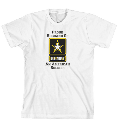 T-Shirt - Proud Husband of an American Soldier (170-0058-005)