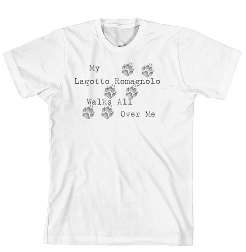 Purple Turtle Gifts - My Lagotto Romagnolo Walks All Over Me T-Shirt
