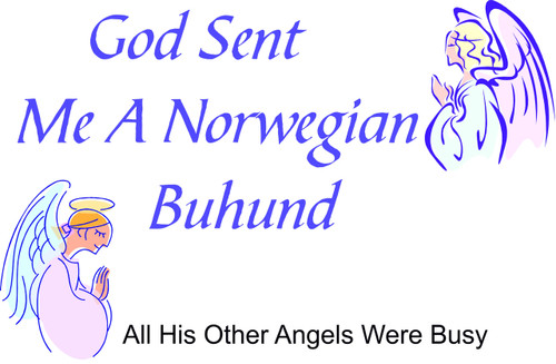 Purple Turtle Gifts - God Sent Me a Norwegian Buhund T-shirt