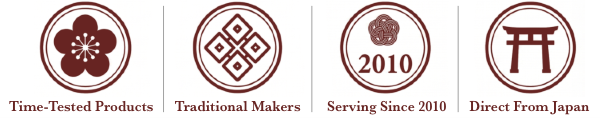 Time-Tested Products, Traditional Makers, Serving Since 2010, Direct From Japan