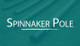 18ft Spinnaker Pole