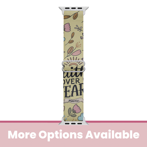 Faith Over Fear Apple Watch Band
