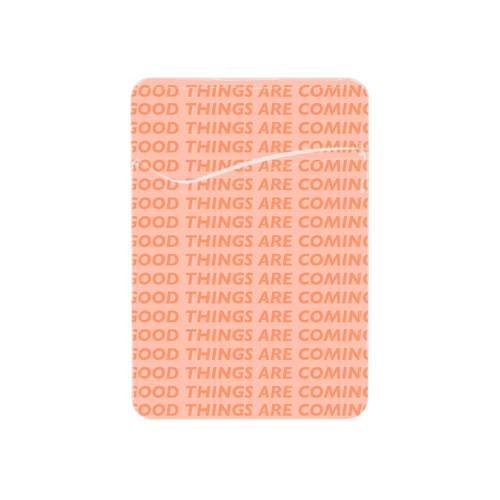 Good Things are Coming Rose Pocket