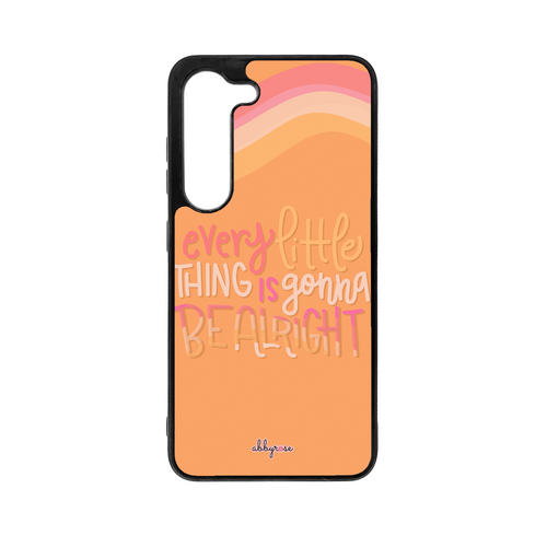 Every Little Thing is Gonna be Alright Galaxy Phone Case
