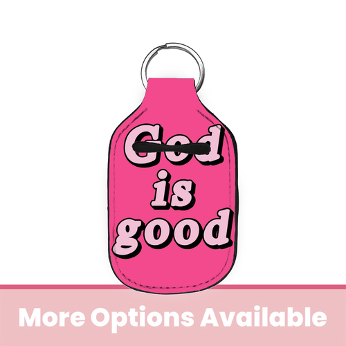 God is Good Hand Sanitizer Holder