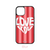 Love You iPhone Case