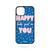 Happy Looks Good on You iPhone Case