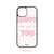 Happy Looks Good on You iPhone Case