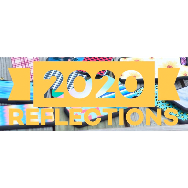 2020 Reflections