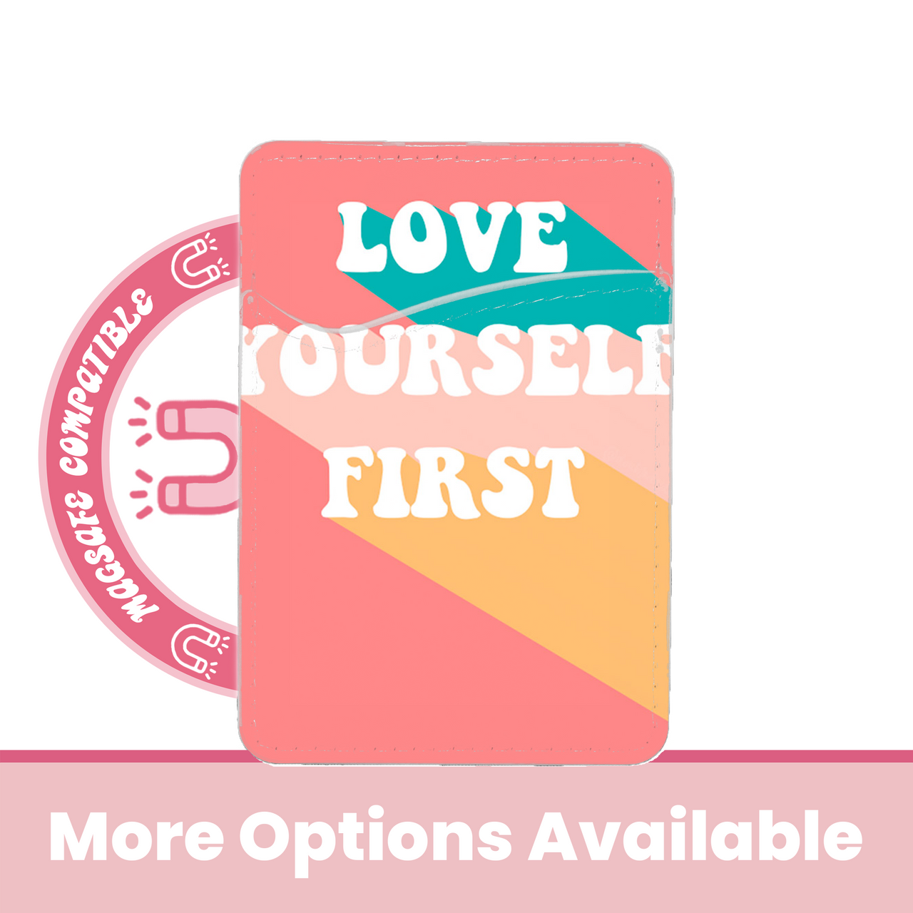 abbyrose Love Yourself First MagSafe Card Holder Pocket for iPhone 12-16 - 第 3/7 張圖片
