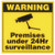 Surveillance Warning Sign 300 X 300Mm