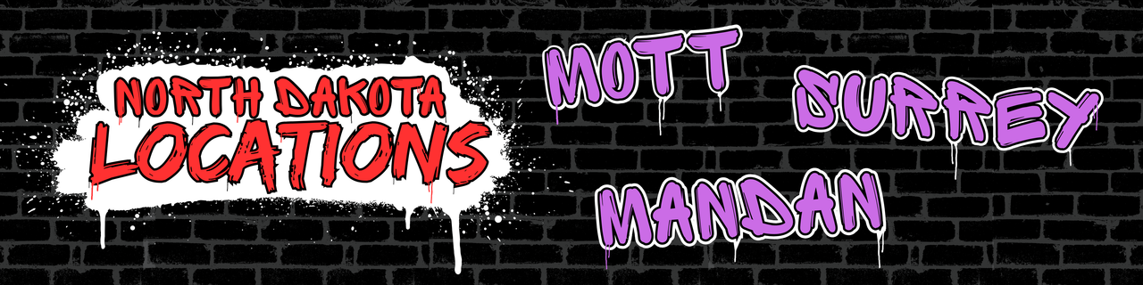 North Dakota Locations: Mott, Surrey, Mandan