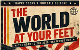 The World At Your Feet: Happy Socks and the Road to the 2026 FIFA World Cup