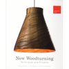 New Woodturning Techniques And Projects