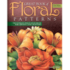 Great Book of Floral Patterns 3rd Edition