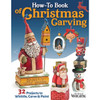 How-To Book of Christmas Carving