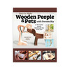 Easy To Make Wooden People and Pets w/ Personality