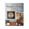 Small-Scale Woodworking Projects for the Home