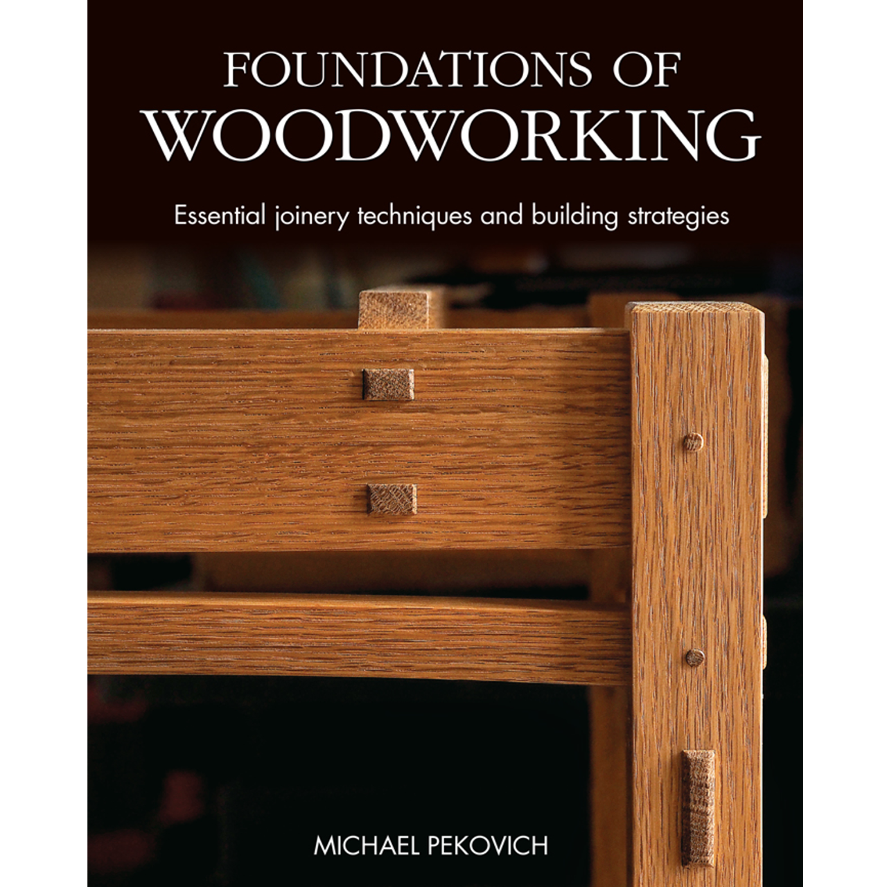 Foundations of Woodworking