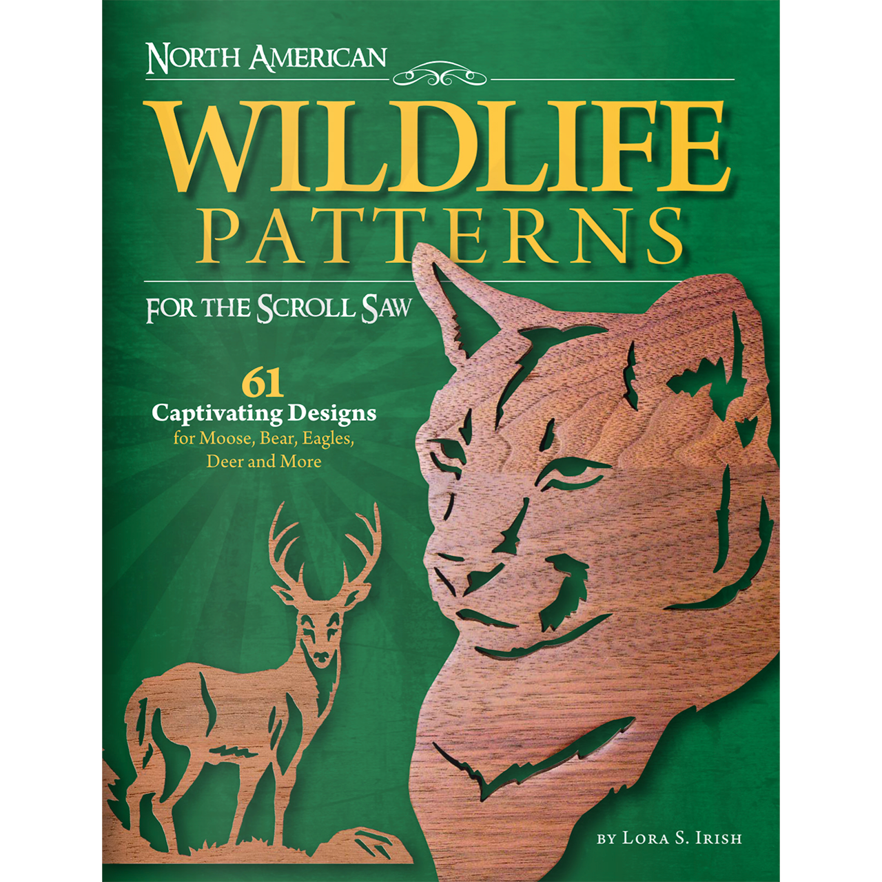 Scenes of North American Wildlife for the Scroll Saw by Longabaugh