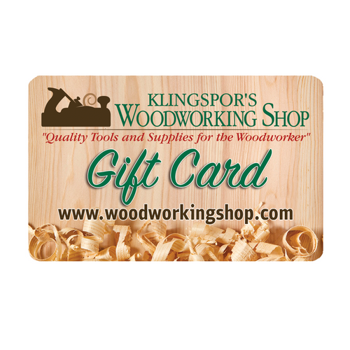 Klingspor's Woodworking Shop 500 Gift Card
